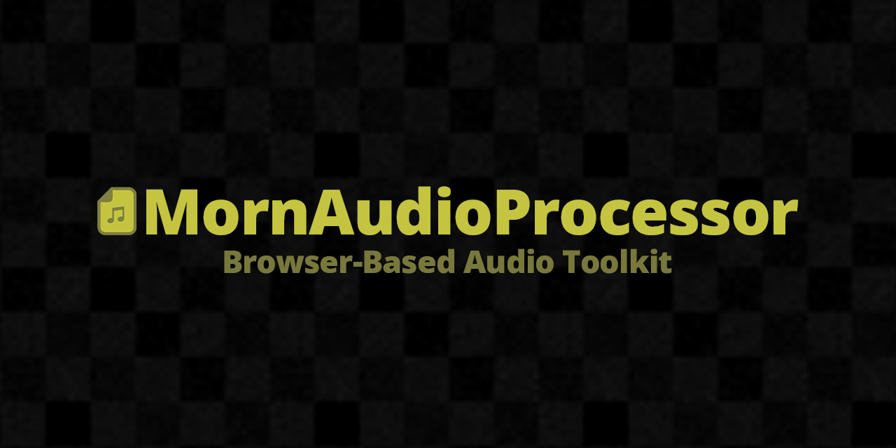 MornAudioProcessor の紹介画像